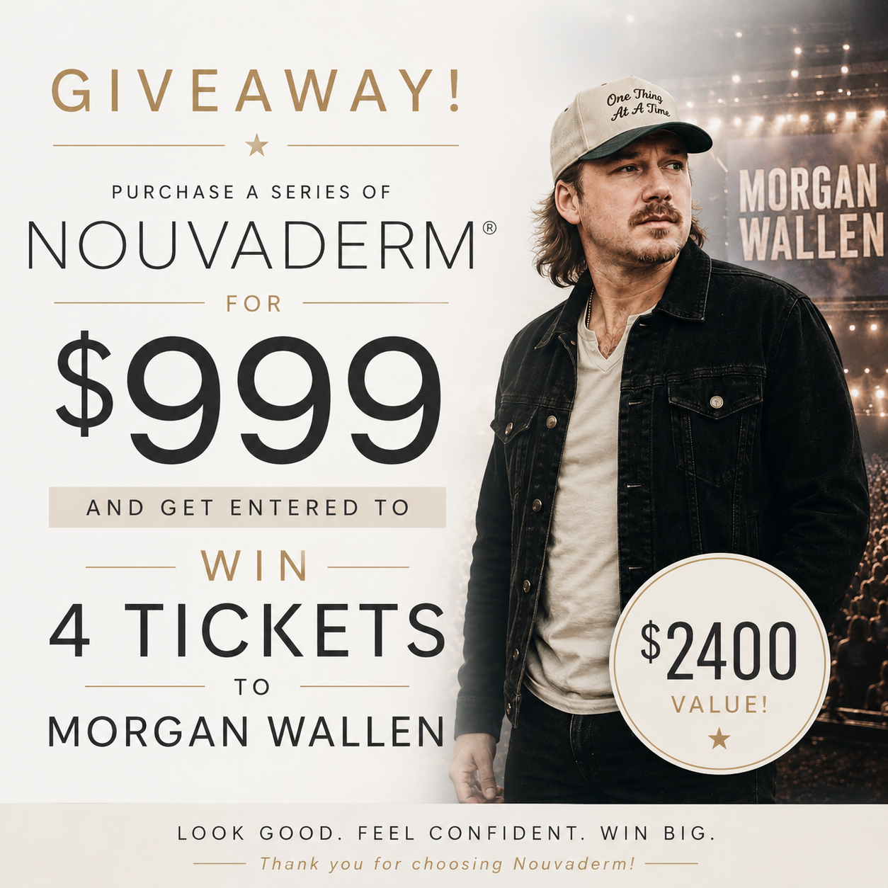 Nouvaderm Series + Morgan Wallen Giveaway